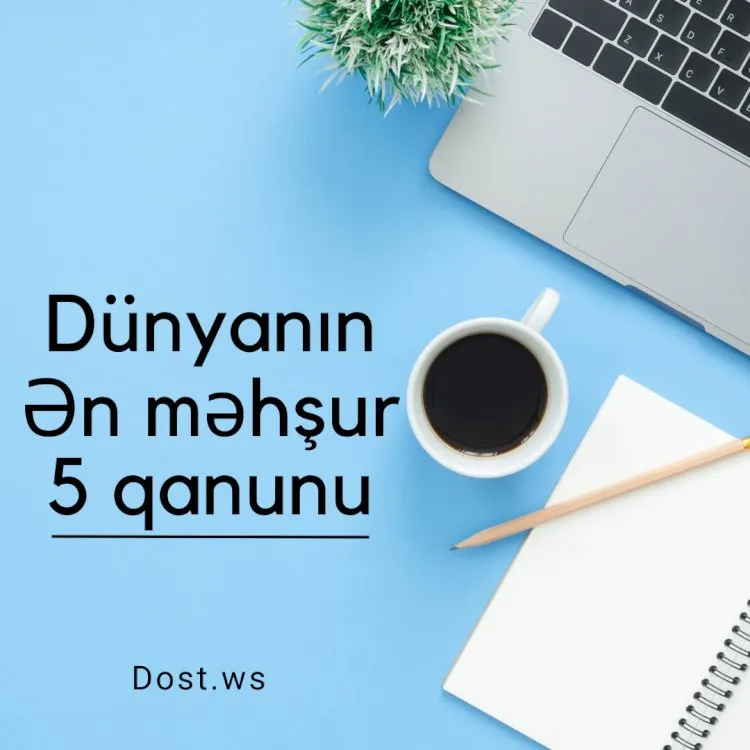 Dünyada ən məhşur 5 qanun