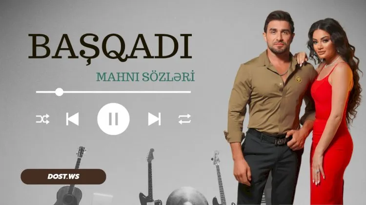 Talıb Tale & Zeynəb Həsəni - Başqadı mahnı sözləri