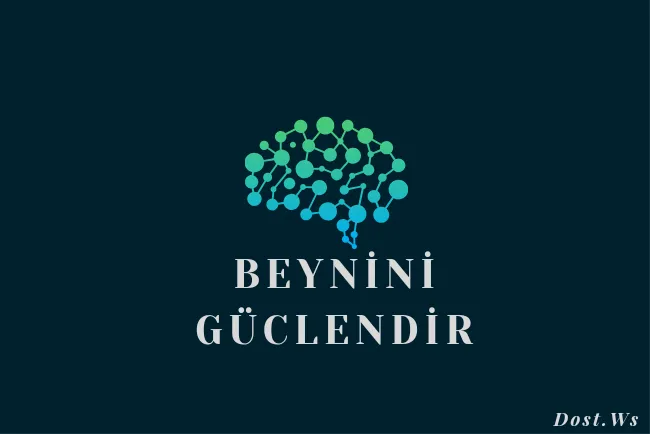 Beynini Gücləndir