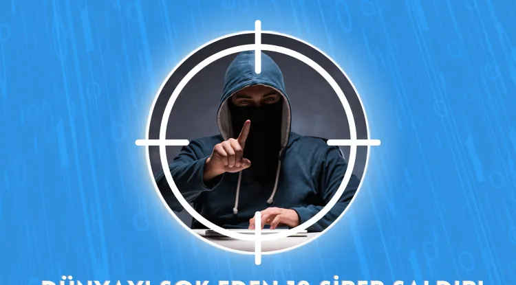Dünyayı şok eden 10 siber saldırı - Video