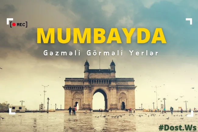 Mumbayda gəzməli yerlər