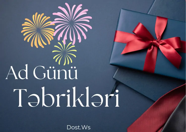 Ad günü təbrikləri qısa