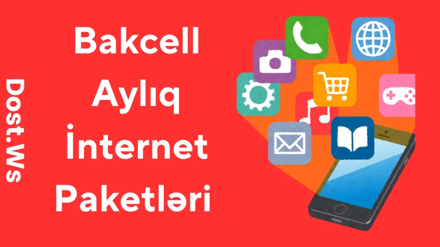 Bakcell ayliq internet paketleri